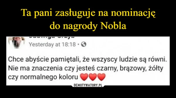 
    Ta pani zasługuje na nominację do nagrody Nobla