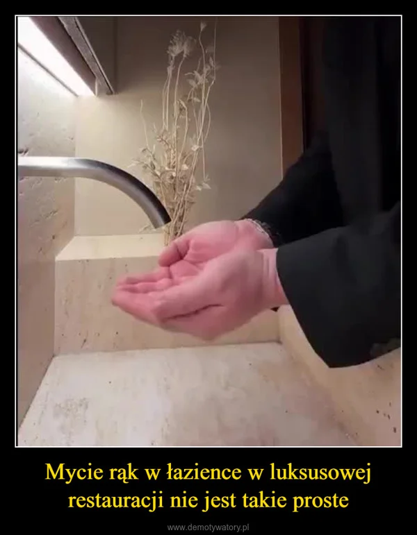 
    Mycie rąk w łazience w luksusowej restauracji nie jest takie proste