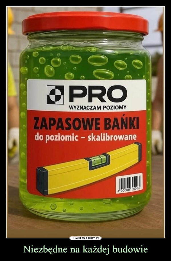 
    Niezbędne na każdej budowie