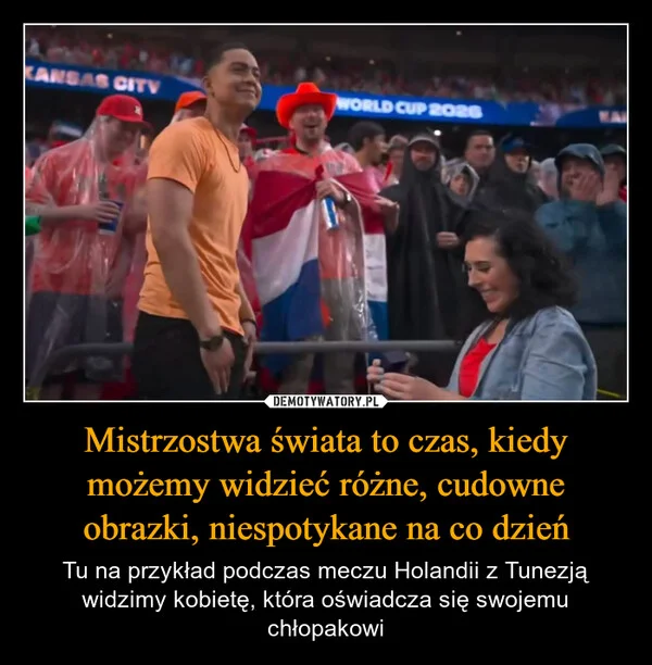 
    Mistrzostwa świata to czas, kiedy możemy widzieć różne, cudowne obrazki, niespotykane na co dzień