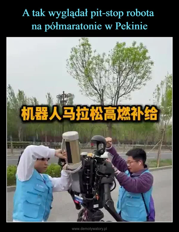 
    A tak wyglądał pit-stop robota na półmaratonie w Pekinie