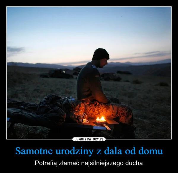 
    Samotne urodziny z dala od domu