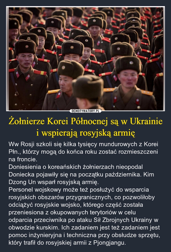 
    Żołnierze Korei Północnej są w Ukrainie i wspierają rosyjską armię