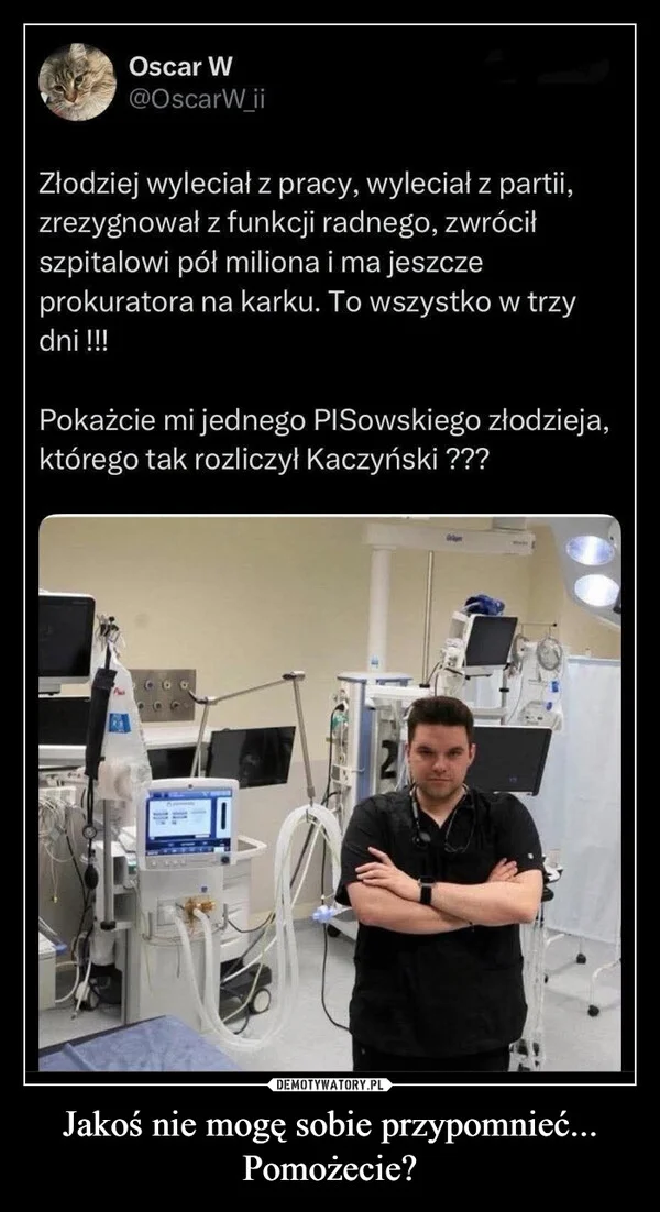
    Jakoś nie mogę sobie przypomnieć... Pomożecie?