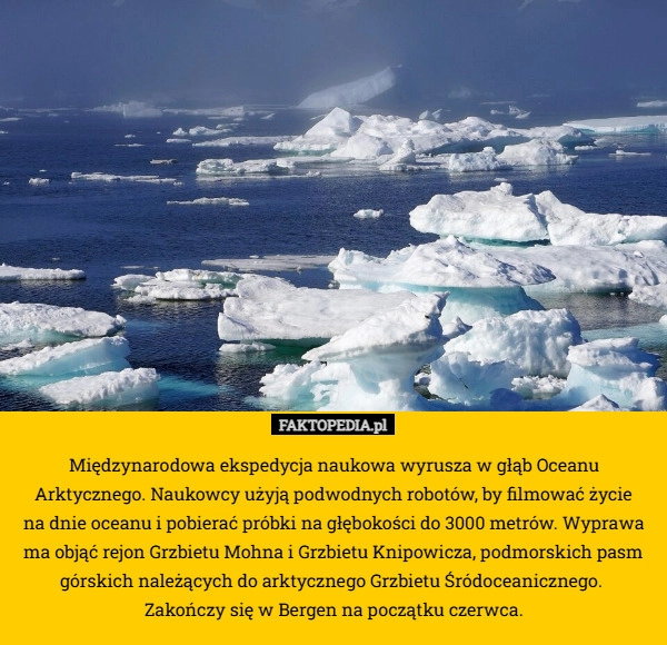 
    Międzynarodowa ekspedycja naukowa wyrusza w głąb Oceanu Arktycznego. Naukowcy