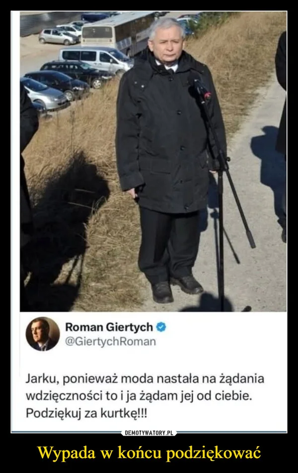 
    Wypada w końcu podziękować