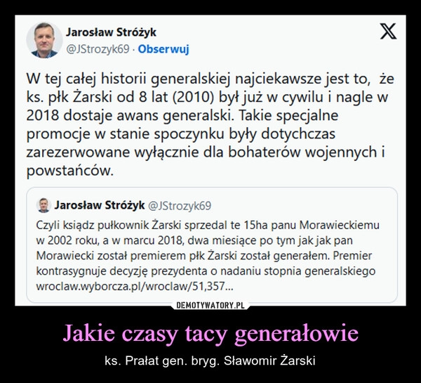 
    Jakie czasy tacy generałowie