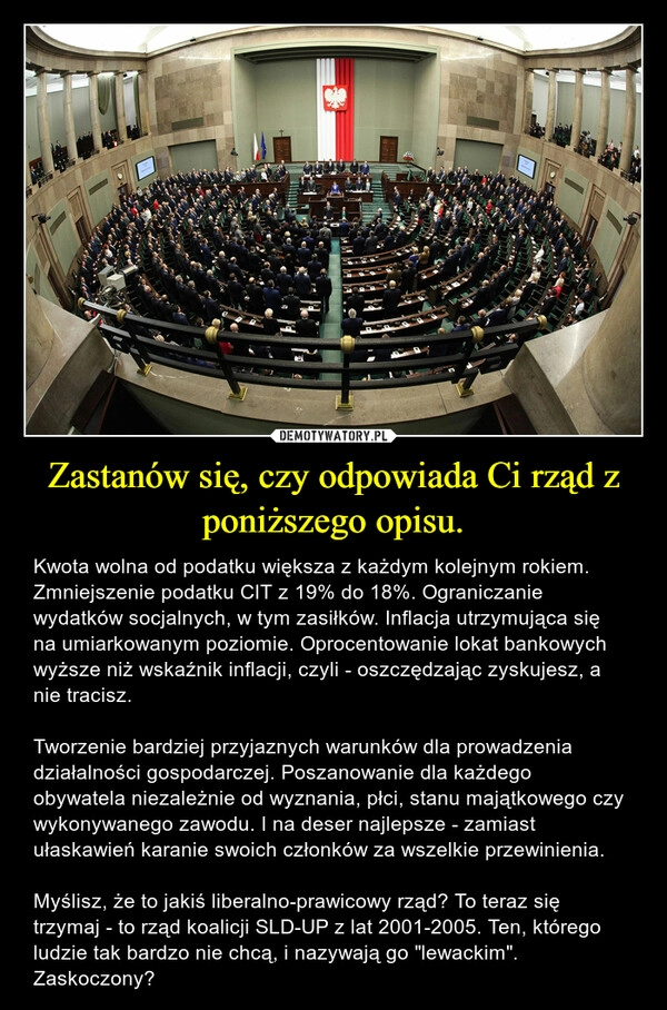 
    Zastanów się, czy odpowiada Ci rząd z poniższego opisu. 