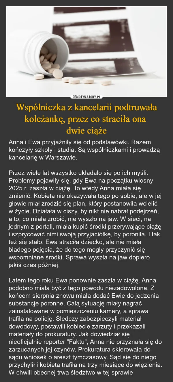 
    Wspólniczka z kancelarii podtruwała koleżankę, przez co straciła ona dwie ciąże