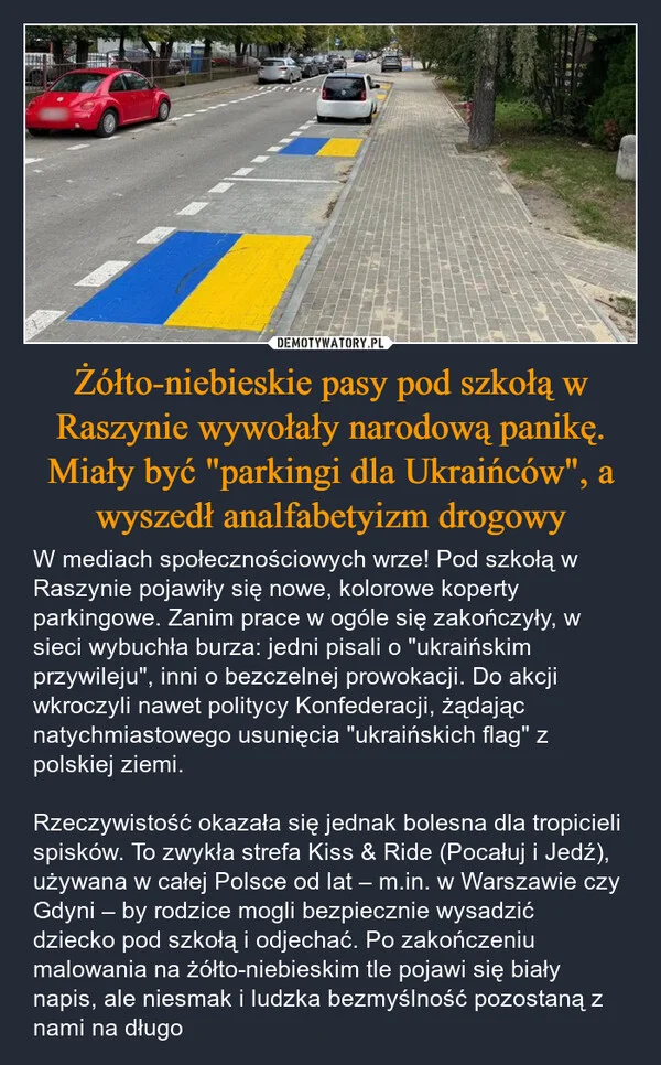 Żółto-niebieskie pasy pod szkołą w Raszynie wywołały narodową panikę. Miały być 