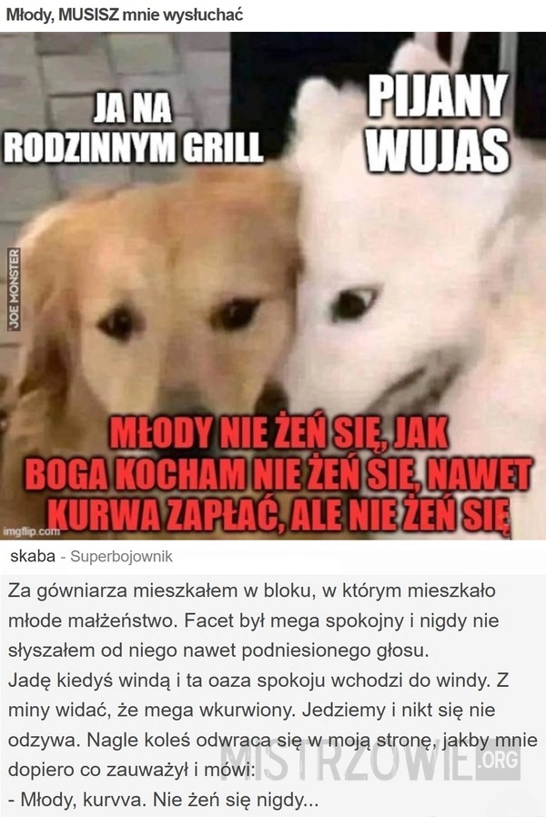 
    Młody, MUSISZ mnie wysłuchać