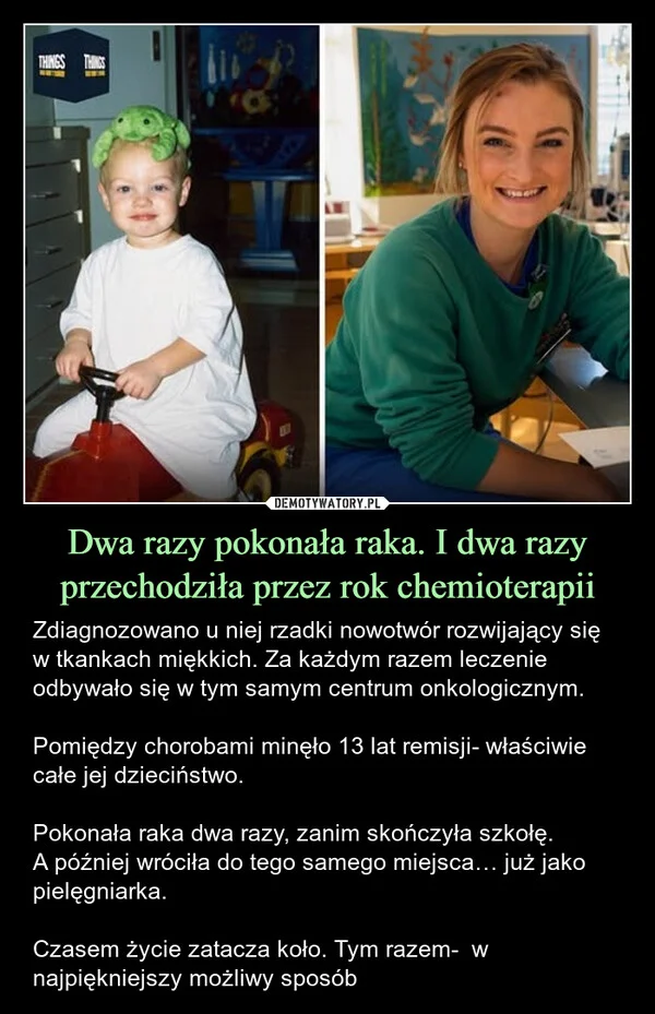 
    Dwa razy pokonała raka. I dwa razy przechodziła przez rok chemioterapii