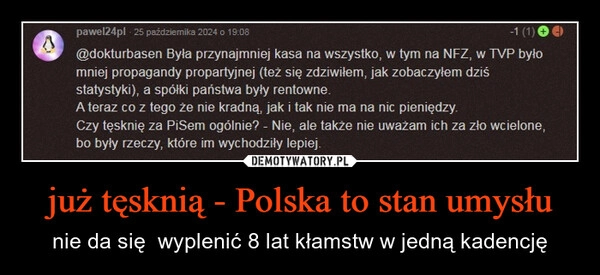 
    już tęsknią - Polska to stan umysłu