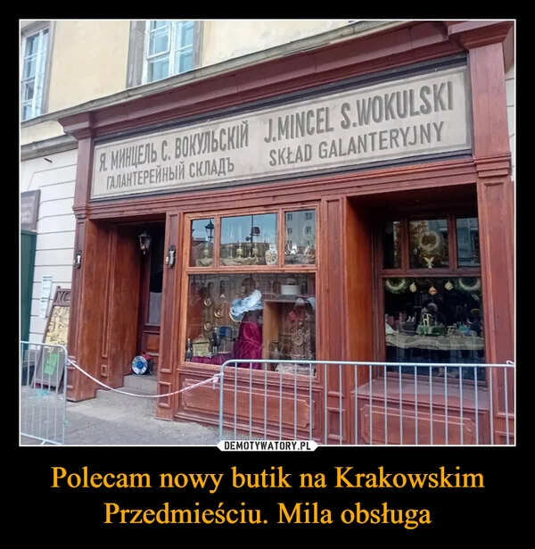
    Polecam nowy butik na Krakowskim Przedmieściu. Mila obsługa