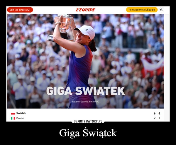 
    Giga Świątek