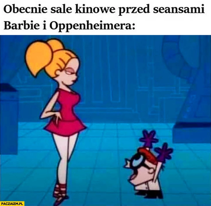 
    Obecnie sale kinowe przed seansami barbie i oppenheimera Dexter