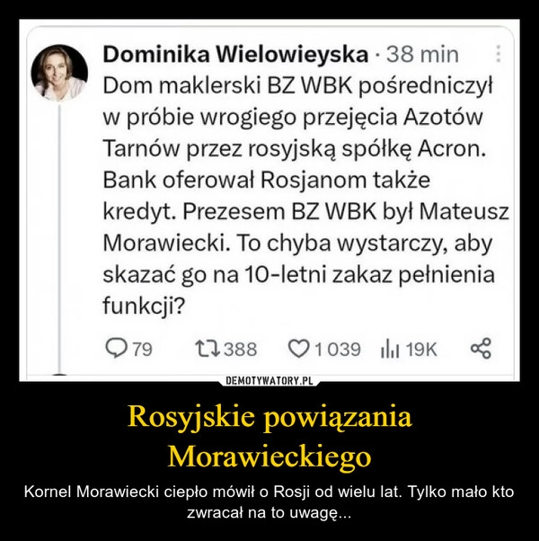 
    Rosyjskie powiązania Morawieckiego