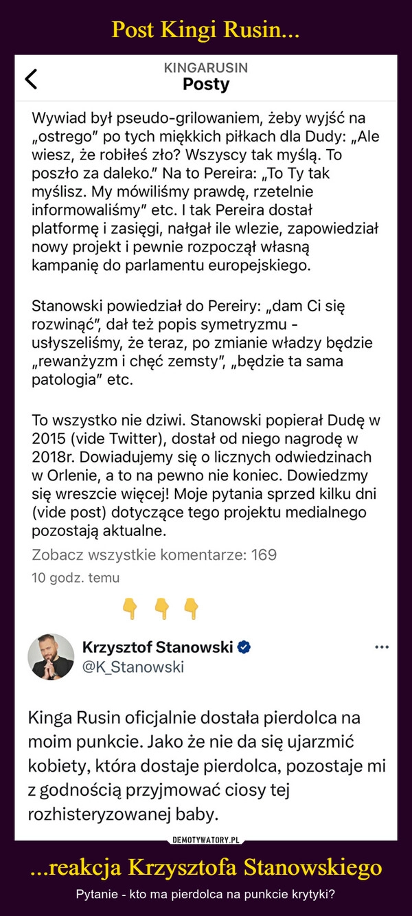 
    Post Kingi Rusin... ...reakcja Krzysztofa Stanowskiego