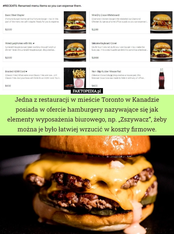 
    Jedna z restauracji w mieście Toronto w Kanadzie posiada w ofercie hamburgery