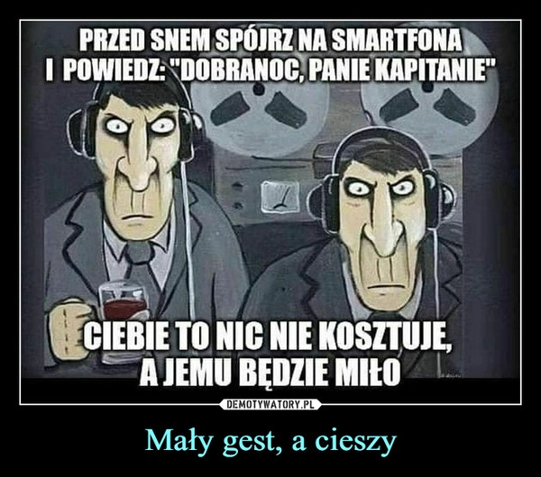 
    Mały gest, a cieszy