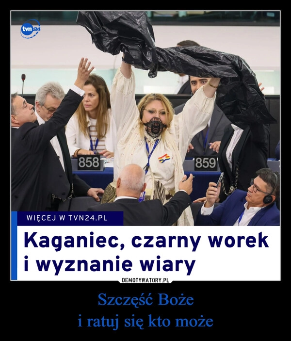 
    Szczęść Boże
i ratuj się kto może