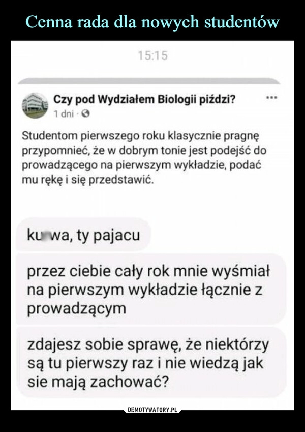 
    Cenna rada dla nowych studentów