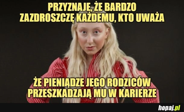 
    Zazdro.