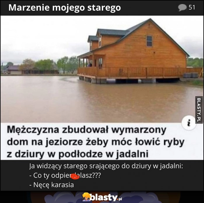 
    Marzenie mojego starego dom na jeziorze z dziurą w podłodze do łowienia