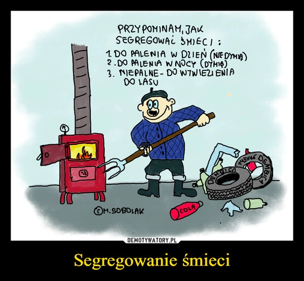 
    Segregowanie śmieci