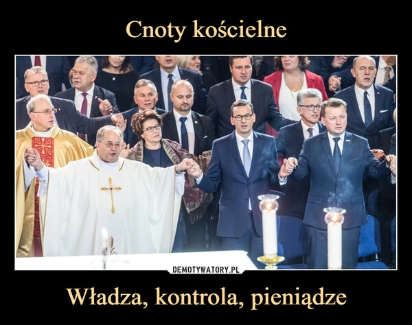 
    Cnoty kościelne Władza, kontrola, pieniądze 