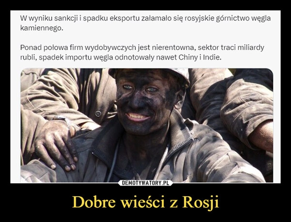 
    Dobre wieści z Rosji