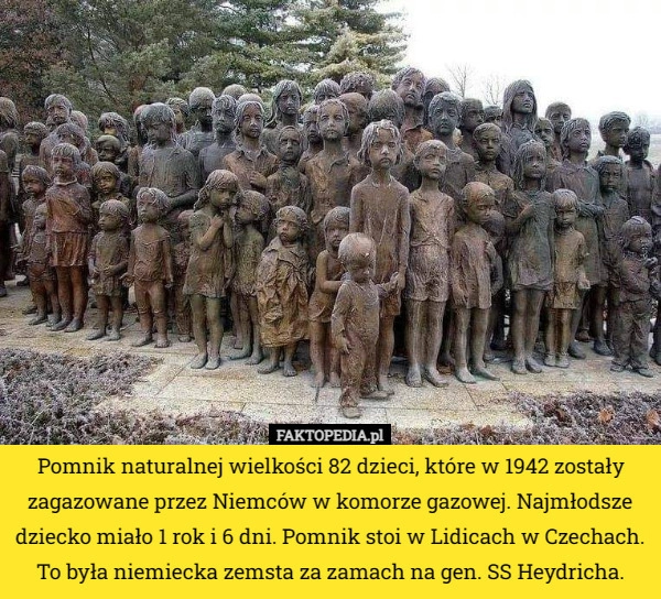 
    Pomnik naturalnej wielkości 82 dzieci, które w 1942 zostały zagazowane przez...