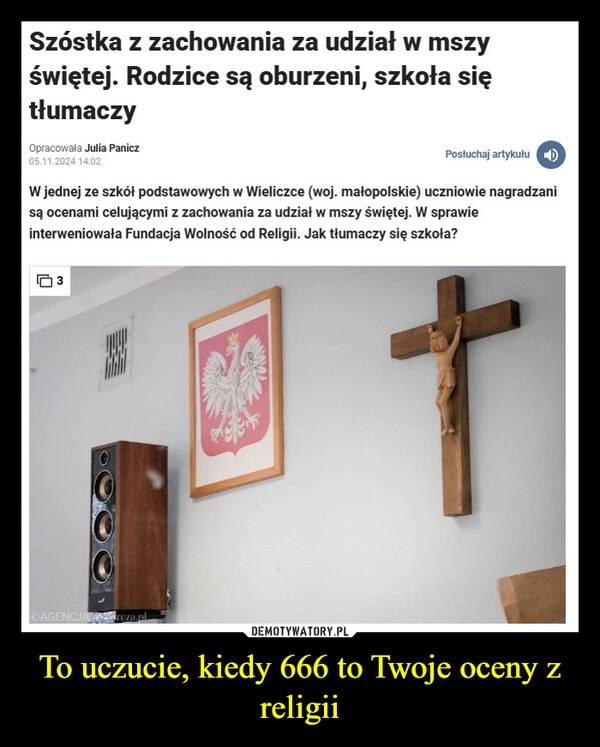 
    To uczucie, kiedy 666 to Twoje oceny z religii