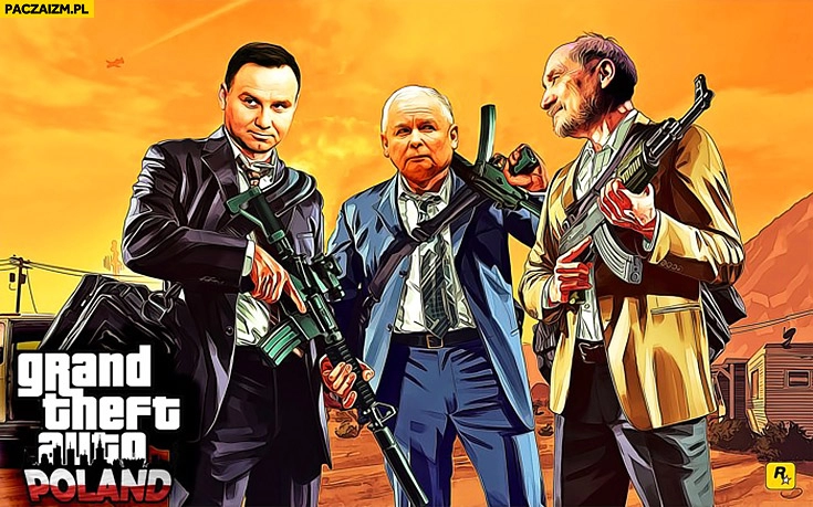 
    GTA wersja polska Duda Kaczyński Macierewicz Grand Theft Auto Poland