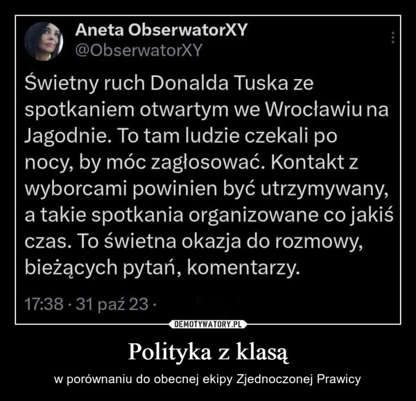 
    Polityka z klasą