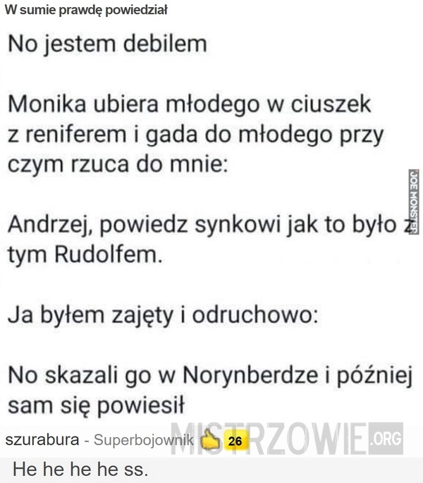 
    
			W sumie prawdę powiedział					