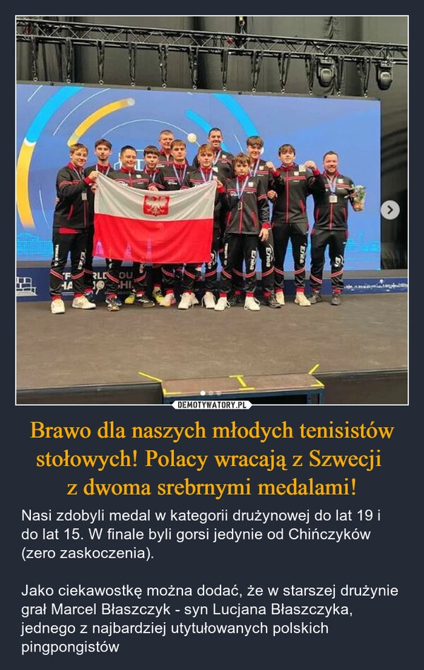 
    Brawo dla naszych młodych tenisistów stołowych! Polacy wracają z Szwecji 
z dwoma srebrnymi medalami!