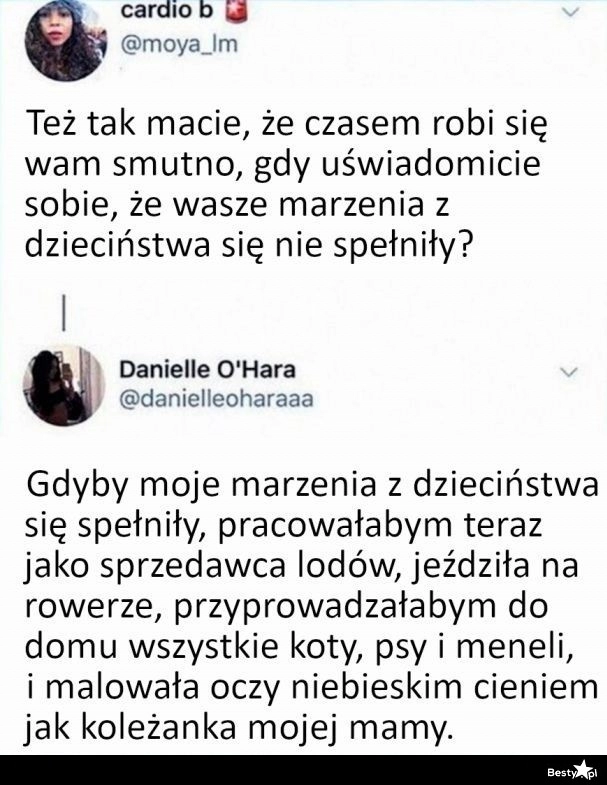 
    Marzenia z dzieciństwa 