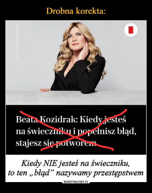 
    Drobna korekta: