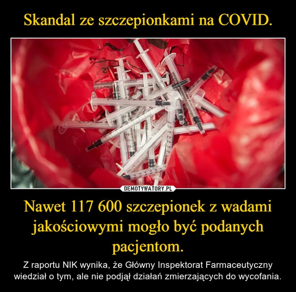 
    Skandal ze szczepionkami na COVID. Nawet 117 600 szczepionek z wadami jakościowymi mogło być podanych pacjentom.