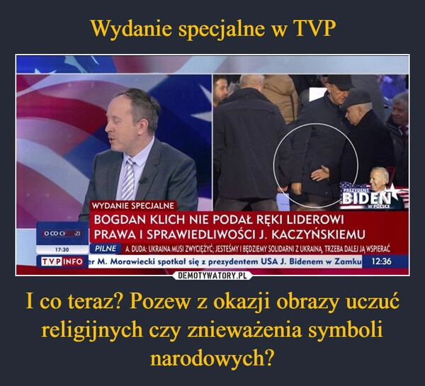 
    Wydanie specjalne w TVP I co teraz? Pozew z okazji obrazy uczuć religijnych czy znieważenia symboli narodowych?