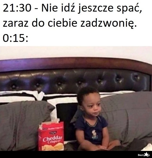 
    Chyba jednak nie zadzwoni 