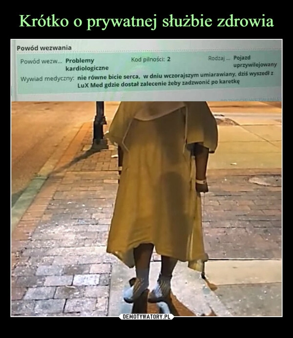 
    Krótko o prywatnej służbie zdrowia