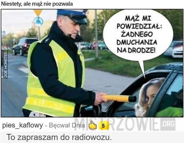 
    
			Niestety, ale mąż nie pozwala					