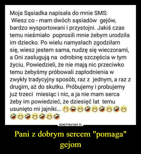 
    Pani z dobrym sercem 