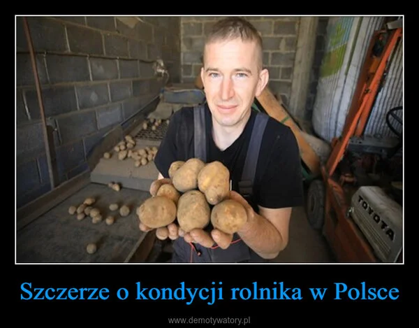 
    Szczerze o kondycji rolnika w Polsce