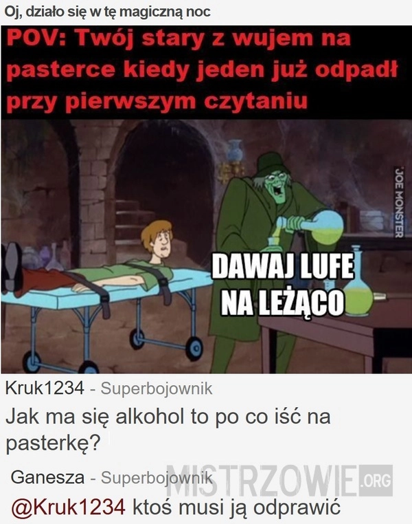 
    Oj, działo się w tę magiczną noc