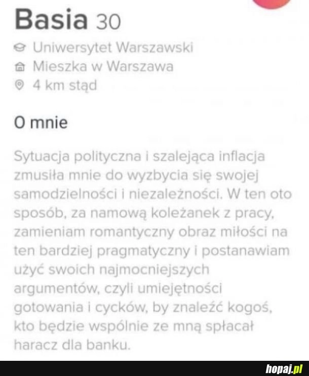 
    Życie ją do tego zmusiło