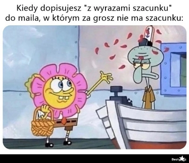 
    Z wyrazami szacunku 