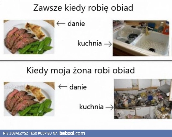 
    Kiedy robię obiad